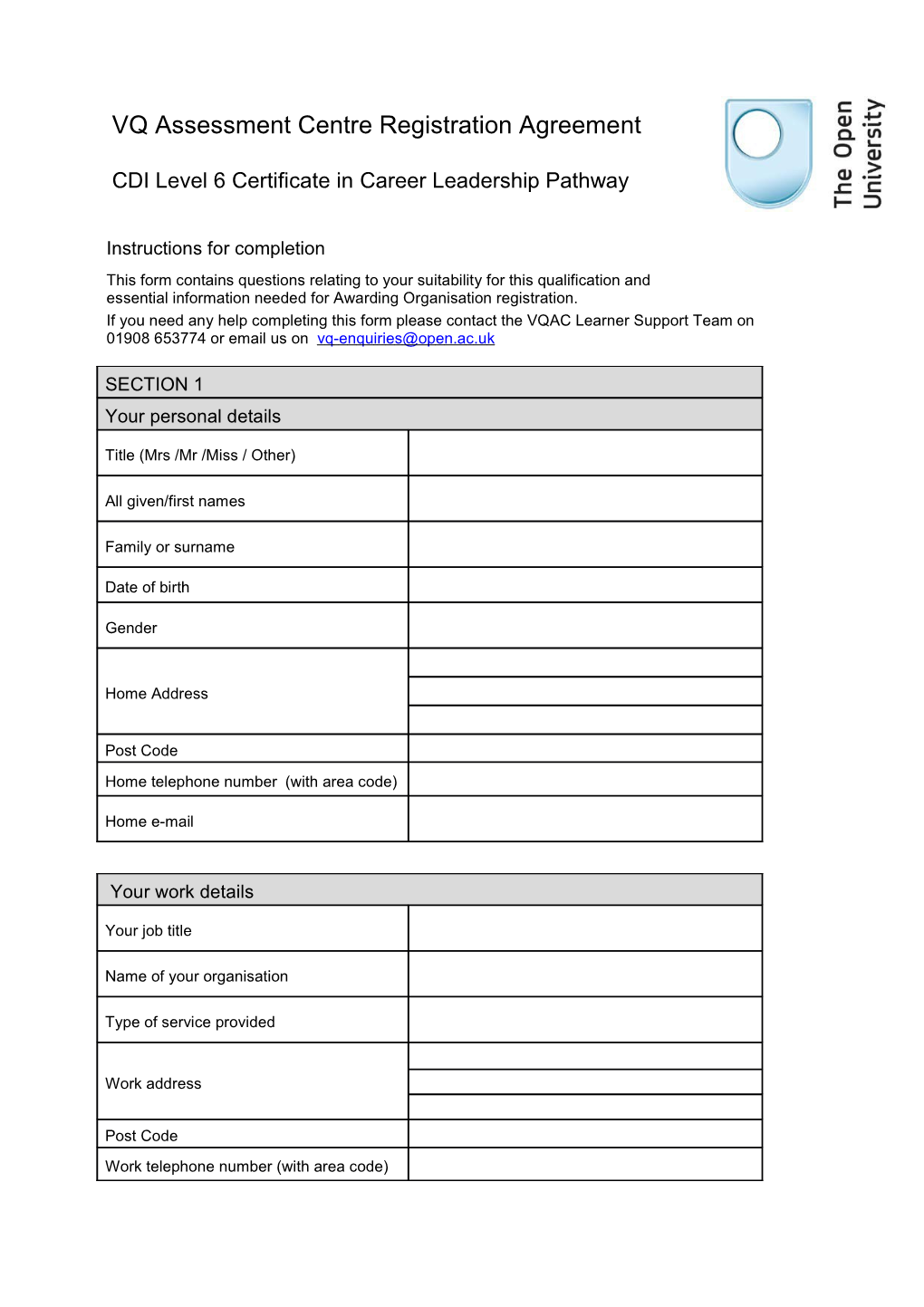 Registration Agreement Form with the VQ Assessment Centre