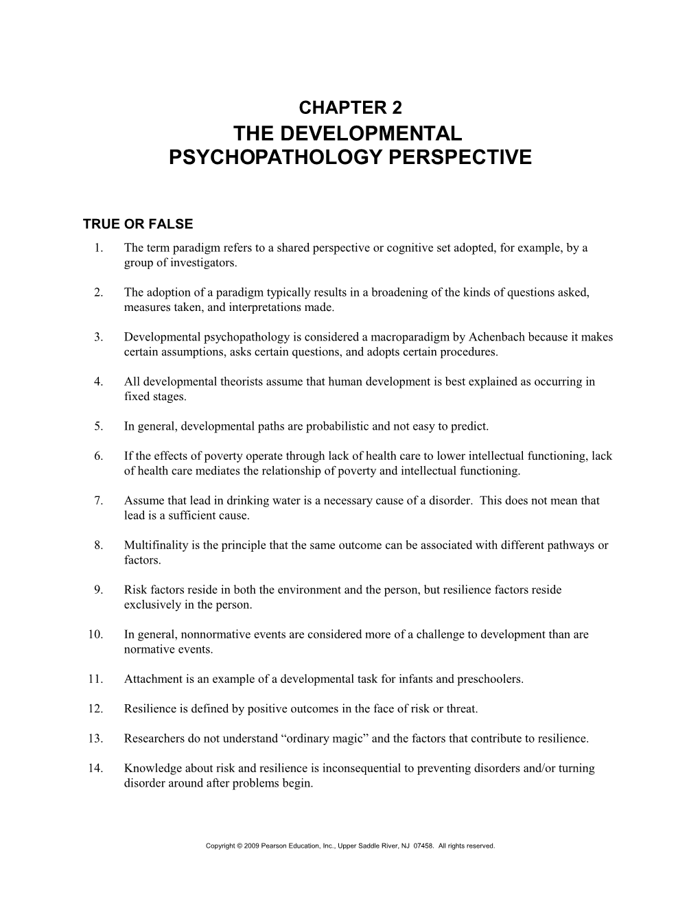 The Developmental Psychopathology Perspective