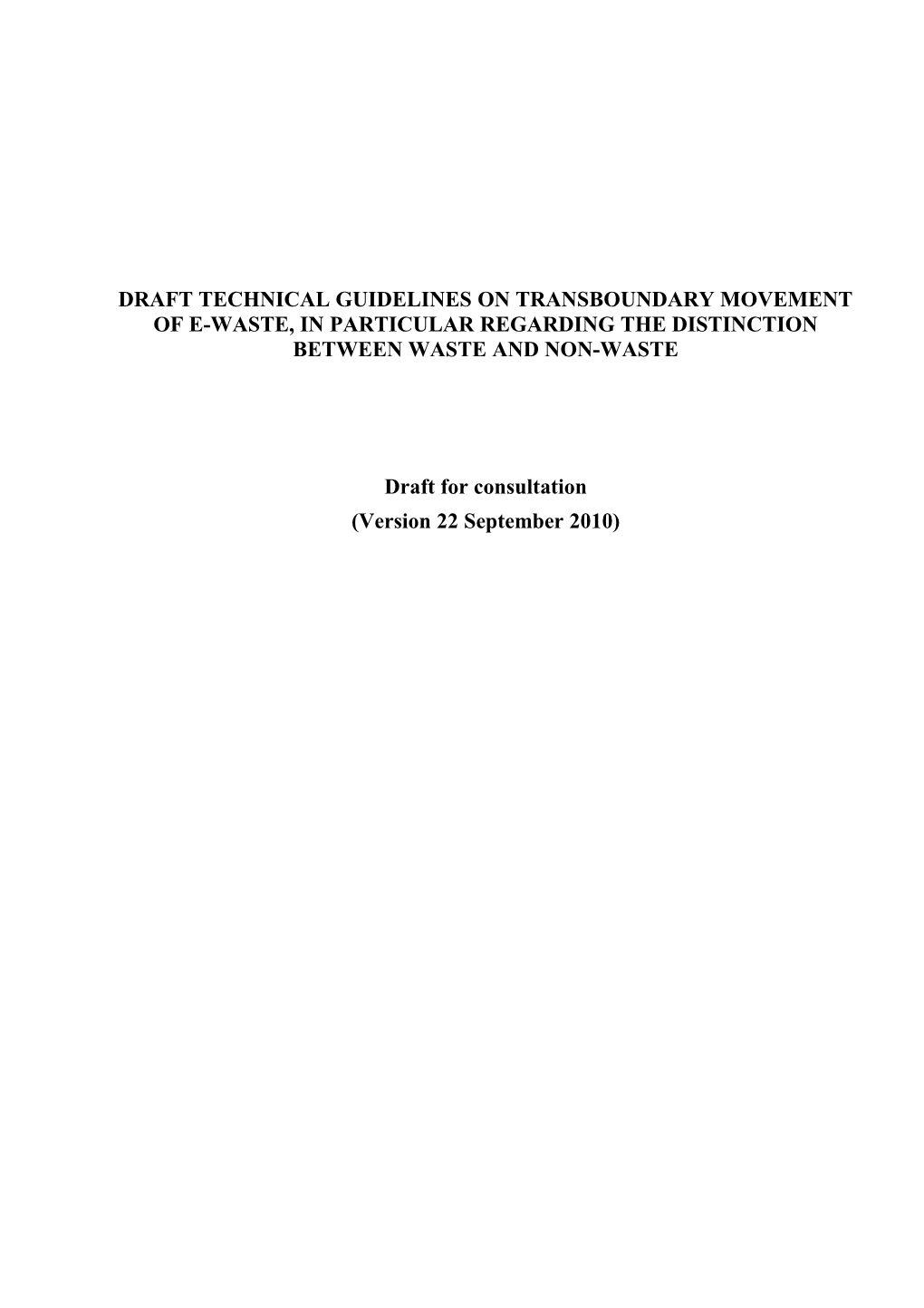 Guidelines on Transboudary Movement of E-Waste, in Particular Regarding the Distinction