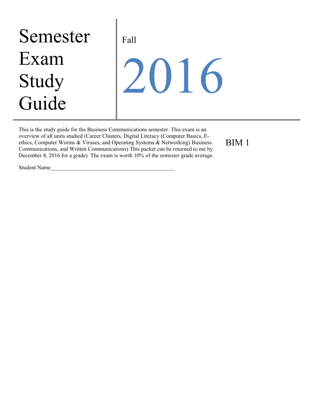 Semester Exam Study Guide s1
