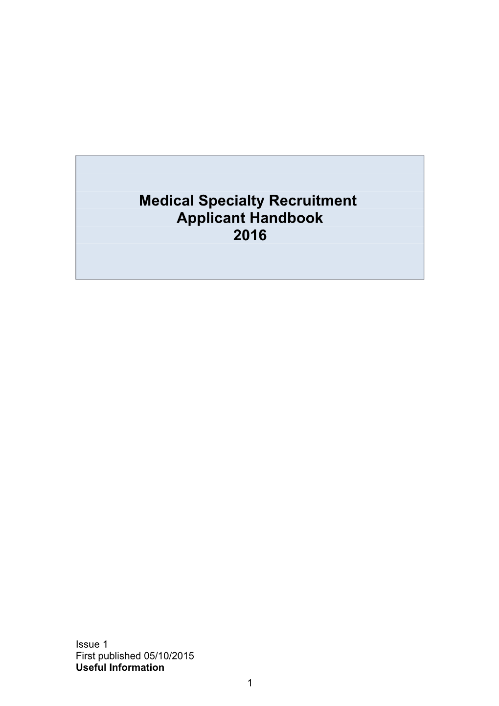 Medical Specialty Recruitment