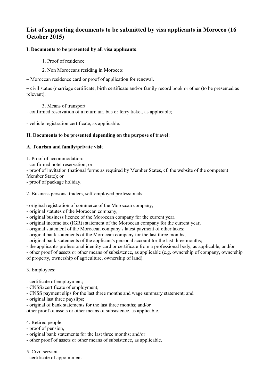 List of Supporting Documents to Be Submitted by Visa Applicants in Morocco (16 October 2015)