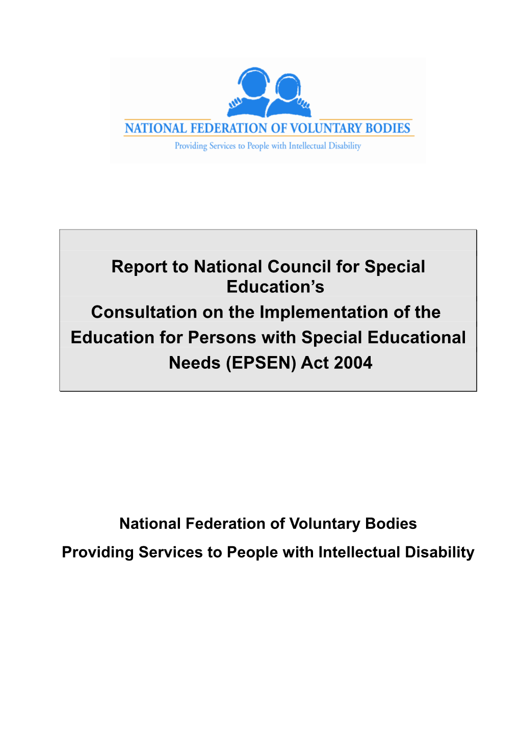 Response to National Council of Special Education Consultation (NCSE)