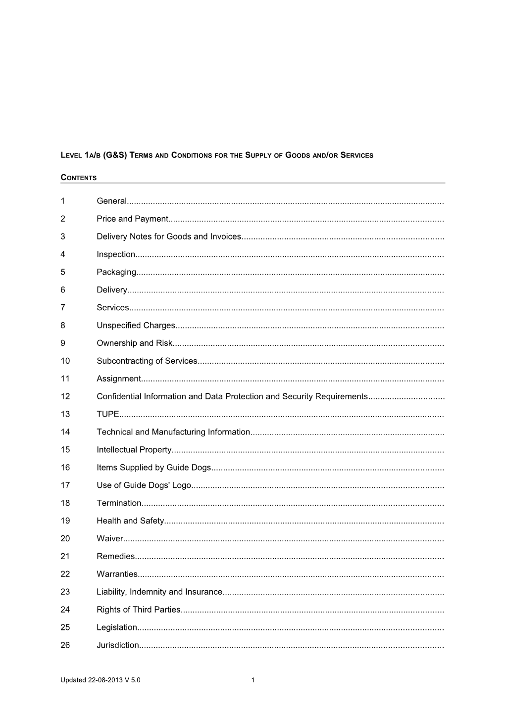 Level 1A/B (G&S) Terms and Conditions for the Supply of Goods And/Or Services