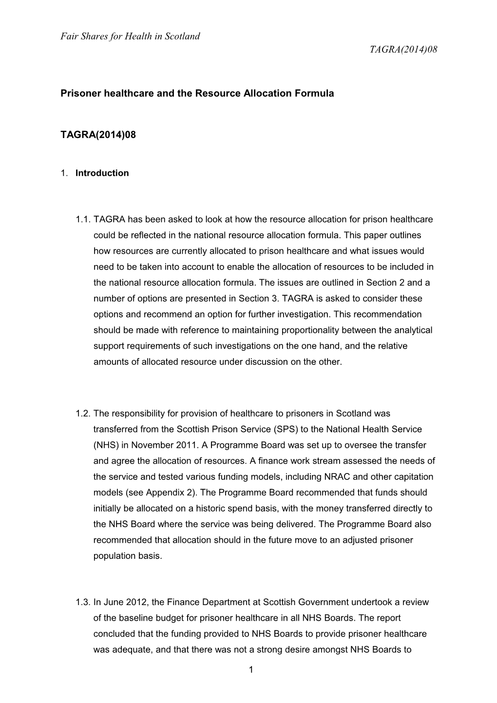 Transfer of Prisoner Healthcare in Scotland