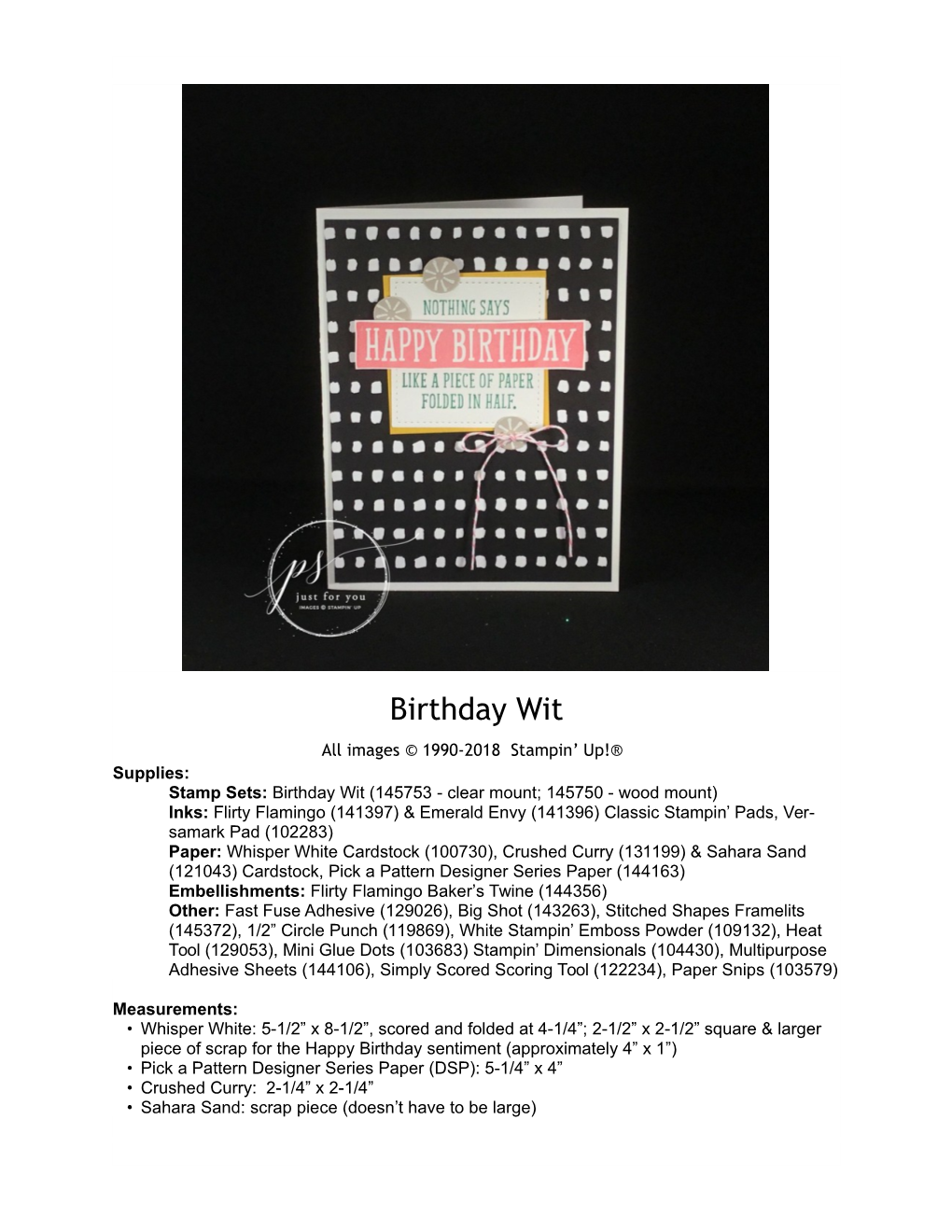 Stamp Sets:Birthday Wit (145753 - Clear Mount; 145750 - Wood Mount)