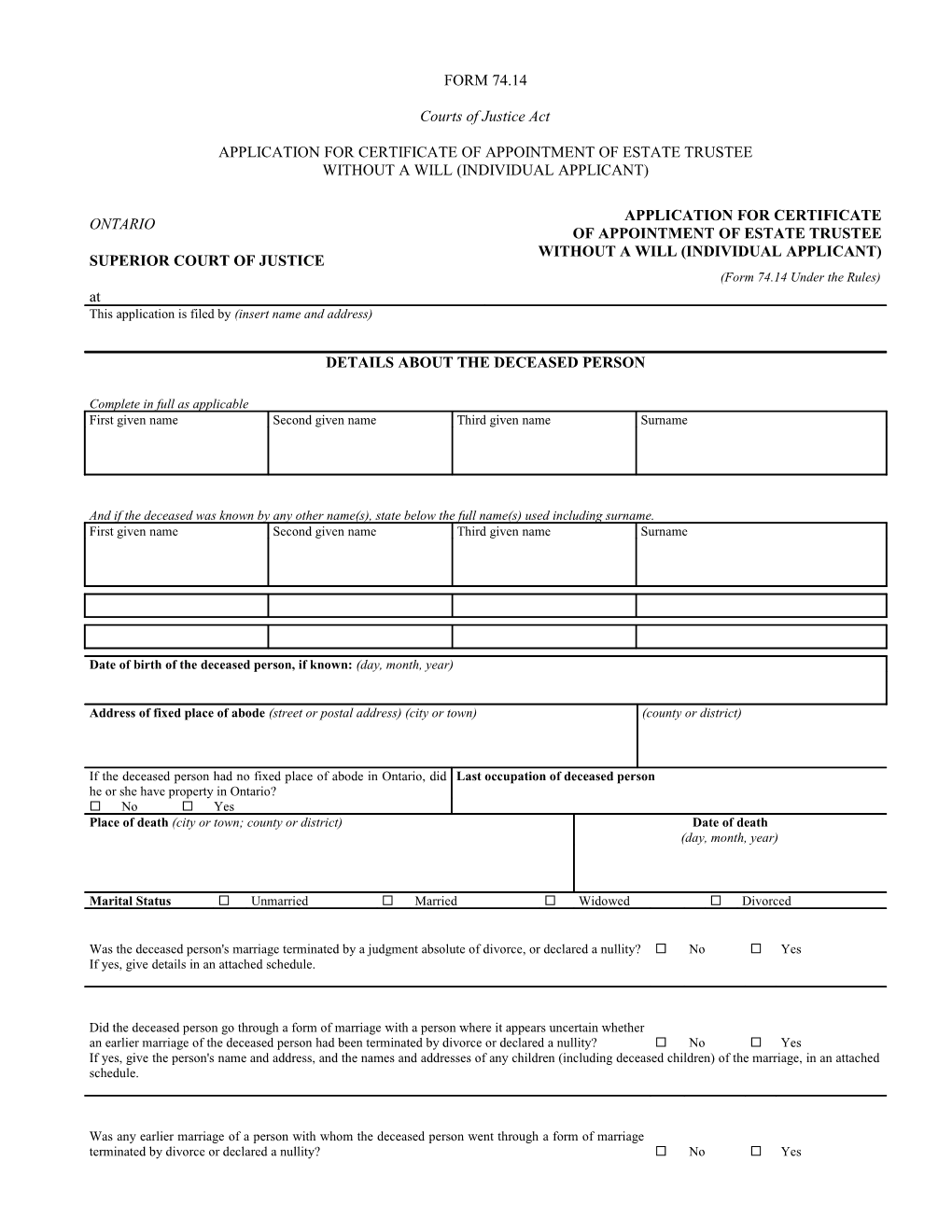 Notice to Applicant : Information Provided on This Form Related to the Payment of Estate