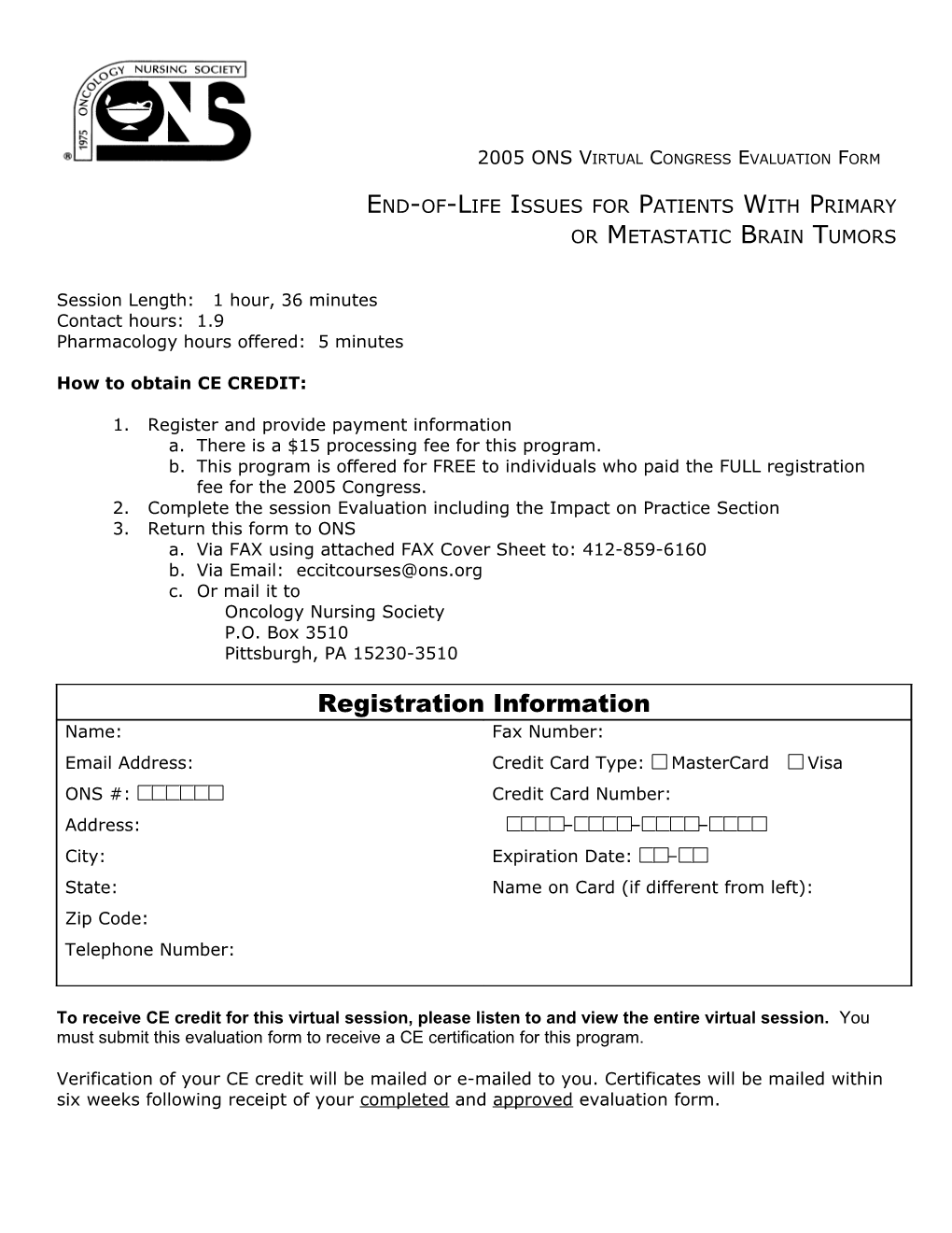 2005 ONS Virtual Congress Evaluation Form