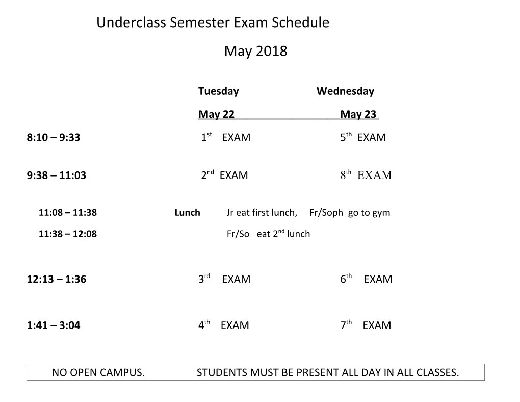 Underclass Semester Exam Schedule