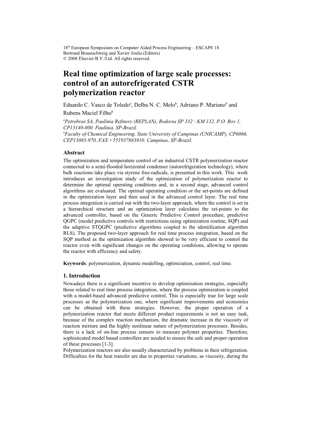 Real Time Optimization of Large Scale Processes: Control of an Autorefrigerated CSTR