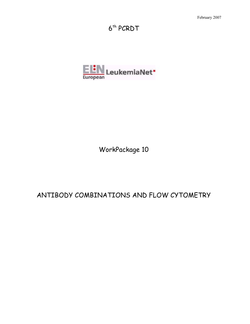 Antibody Combinations and Flow Cytometry