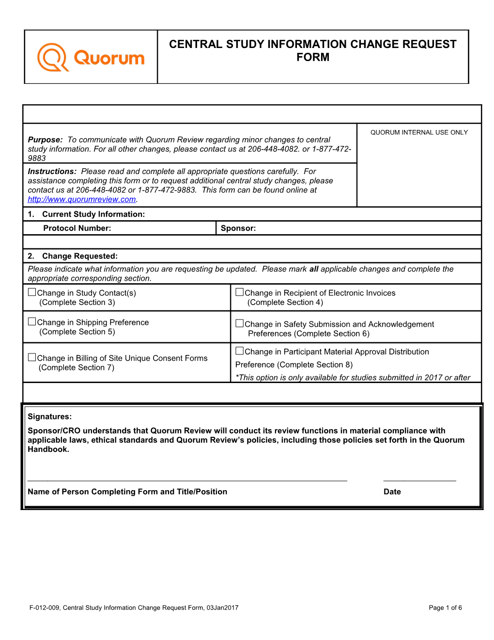 F-012-009, Central Study Information Change Request Form, 03Jan2017 Page 6 of 6