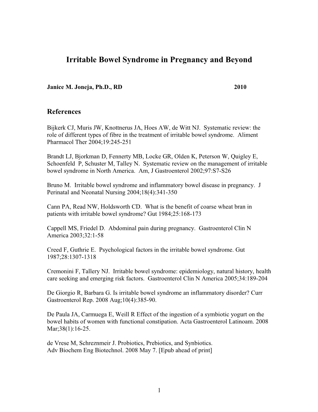 Irritable Bowel Syndrome in Pregnancy and Beyond