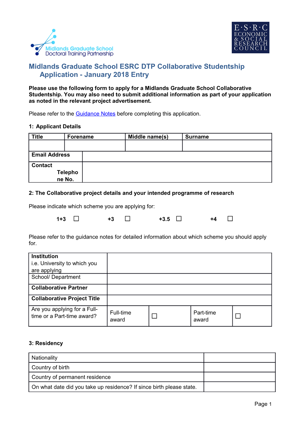 Midlands Graduate School ESRC DTP Collaborative Studentship Application - January 2018 Entry
