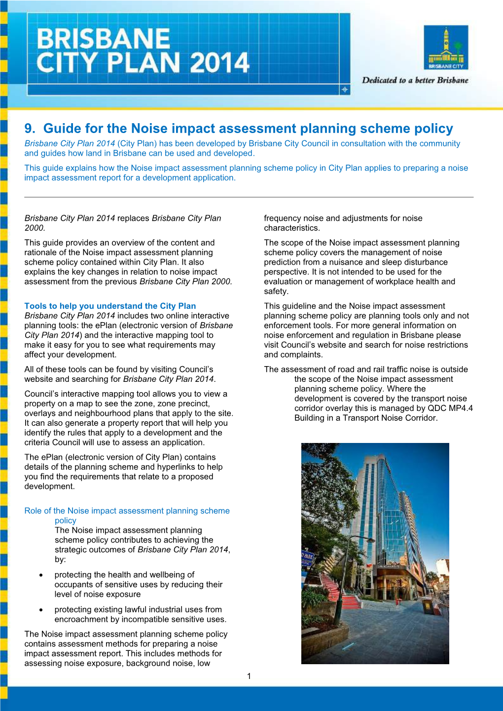 9. Guide for the Noise Impact Assessment Planning Scheme Policy