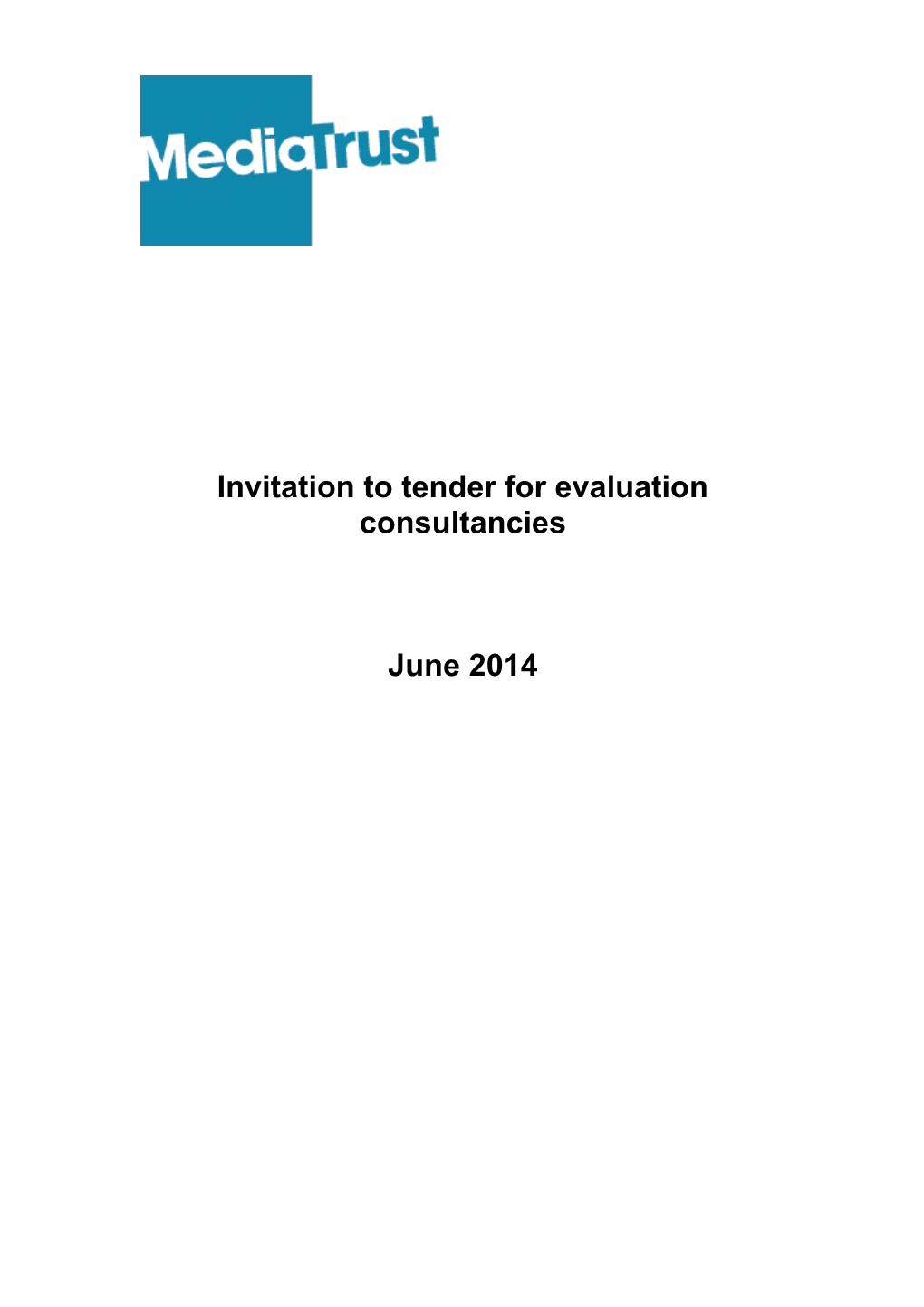 Invitation to Tender for Evaluation Consultancies