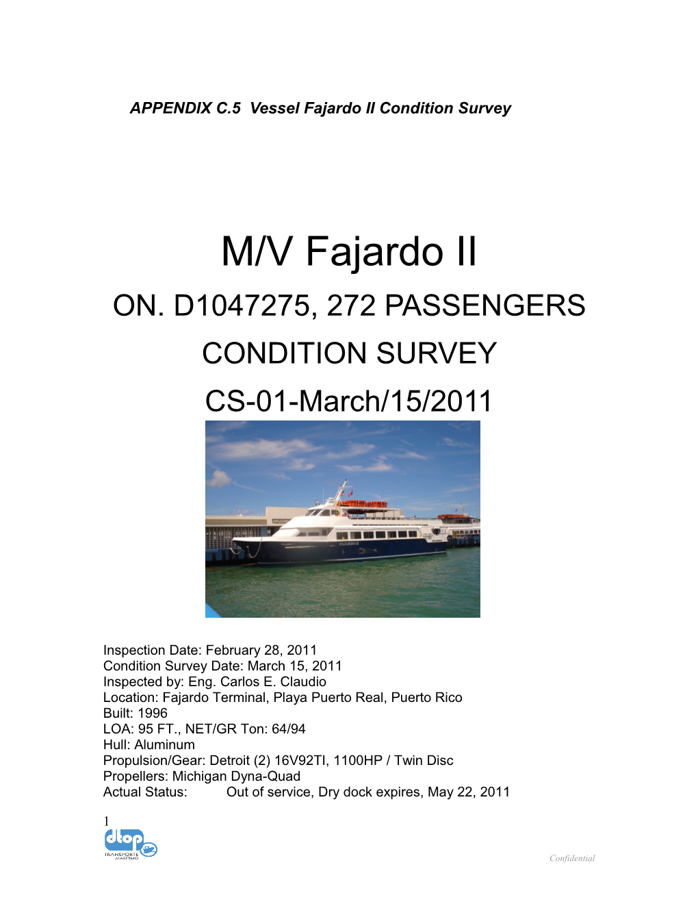 APPENDIX C.5 Vessel Fajardo II Condition Survey