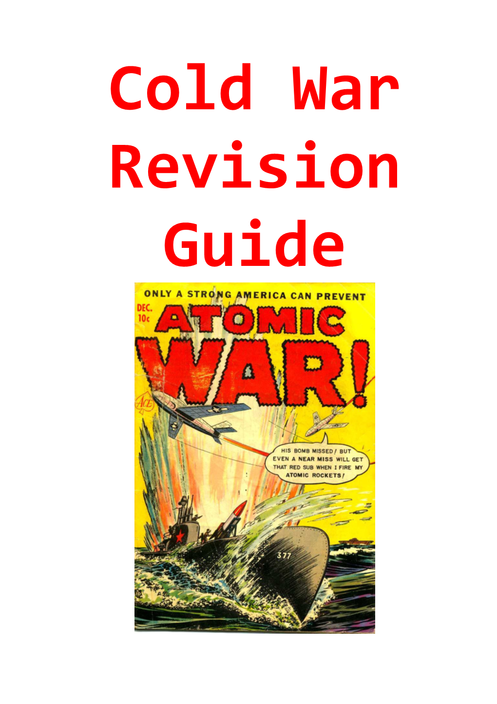 Cold War Revision Sheet