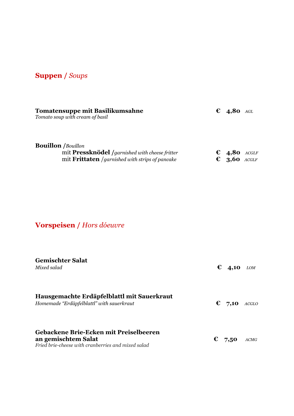 Tomatensuppe Mit Basilikumsahne 4,80 AGL