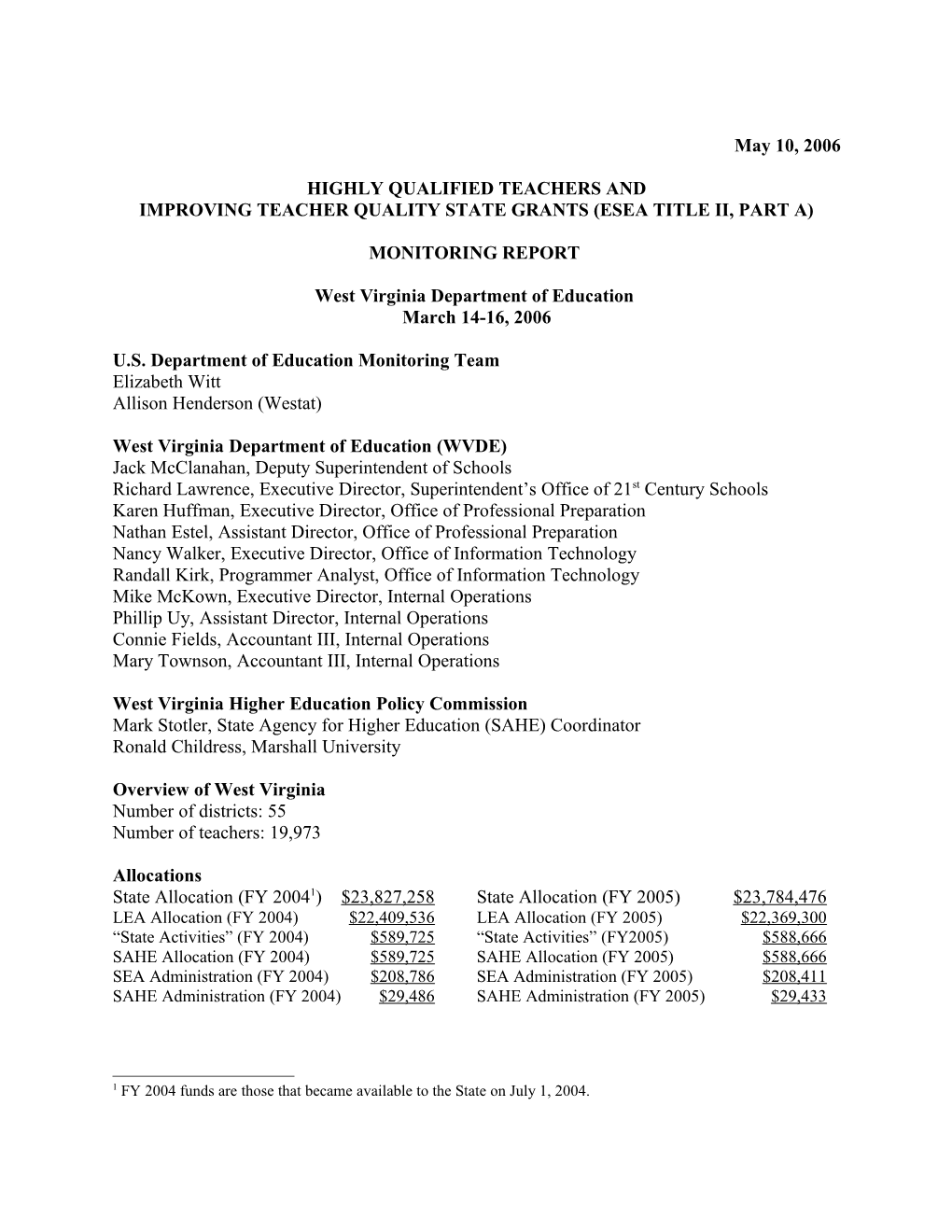 West Virginia Highly Qualified Teachers and Improving Teacher Quality State Grants Monitoring