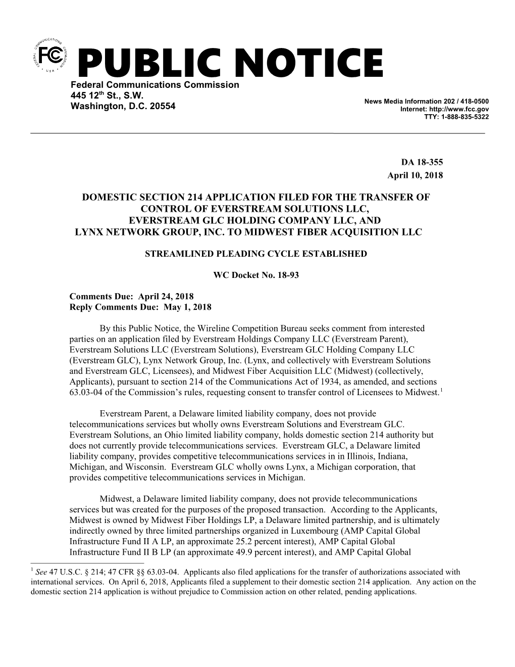 Domestic Section 214 Application Filed for the Transfer of Control of Everstream Solutions