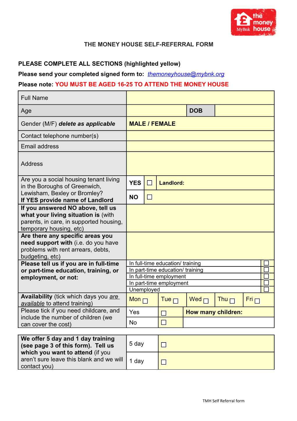 The Money House Self-Referral Form