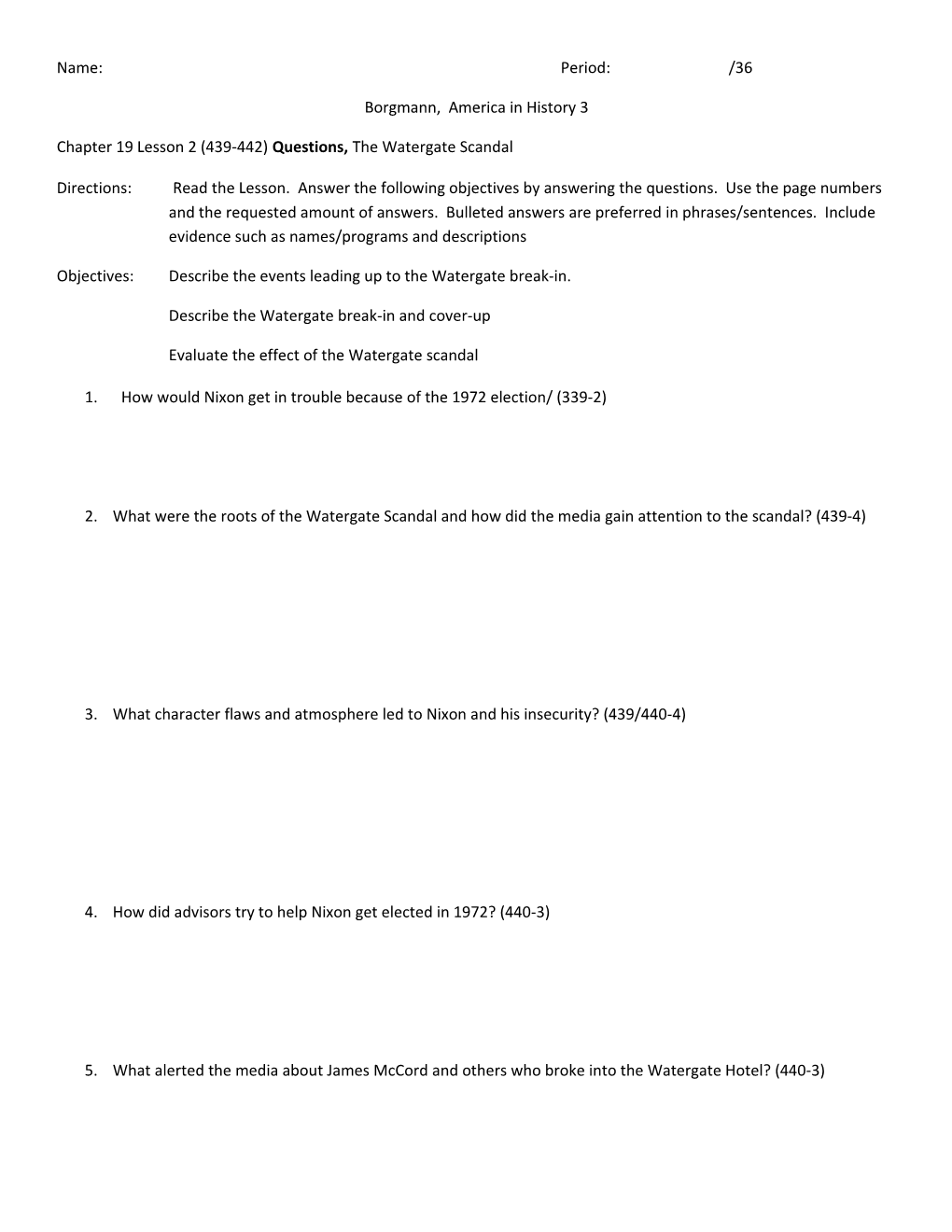 Chapter 19 Lesson 2 (439-442) Questions, the Watergate Scandal