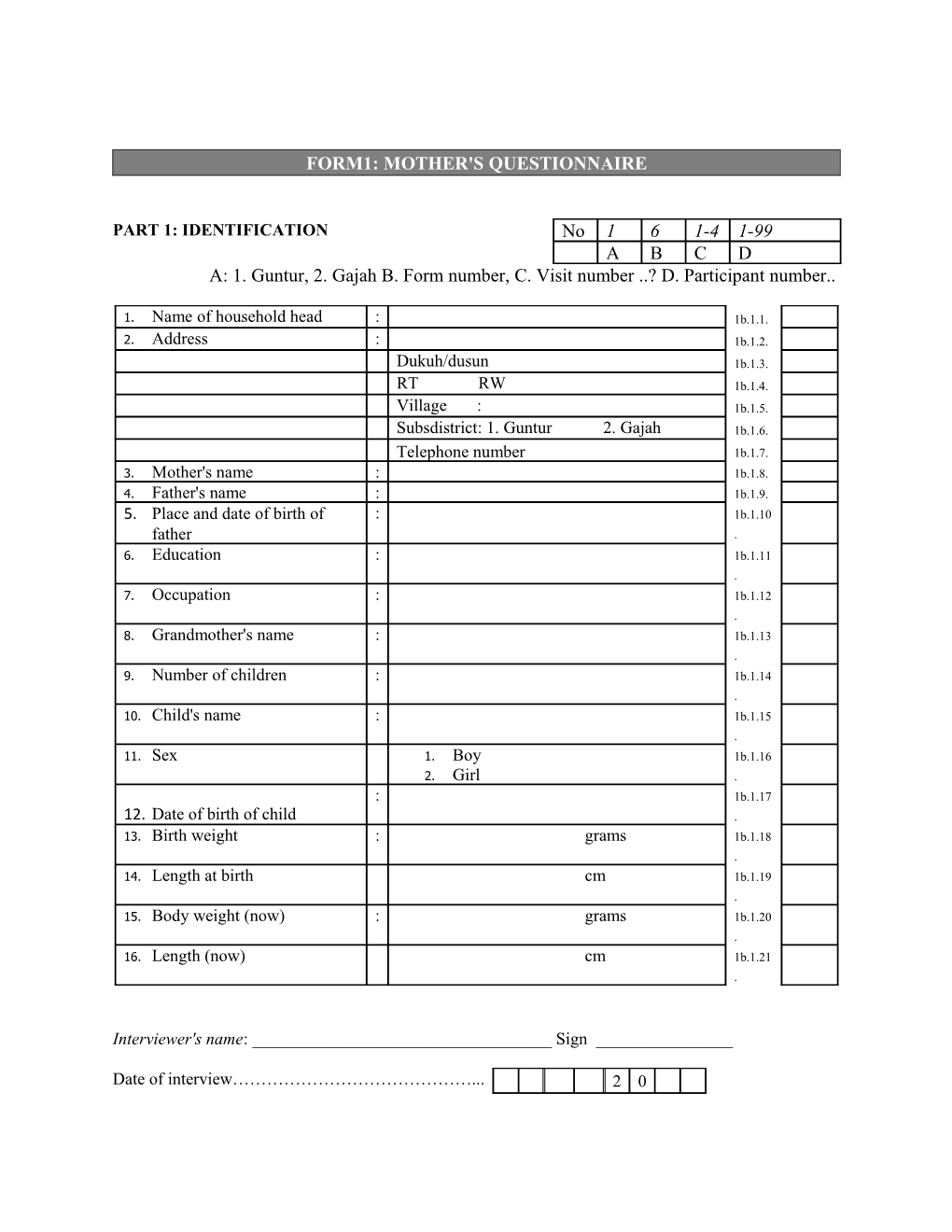 Form1: Mother's Questionnaire