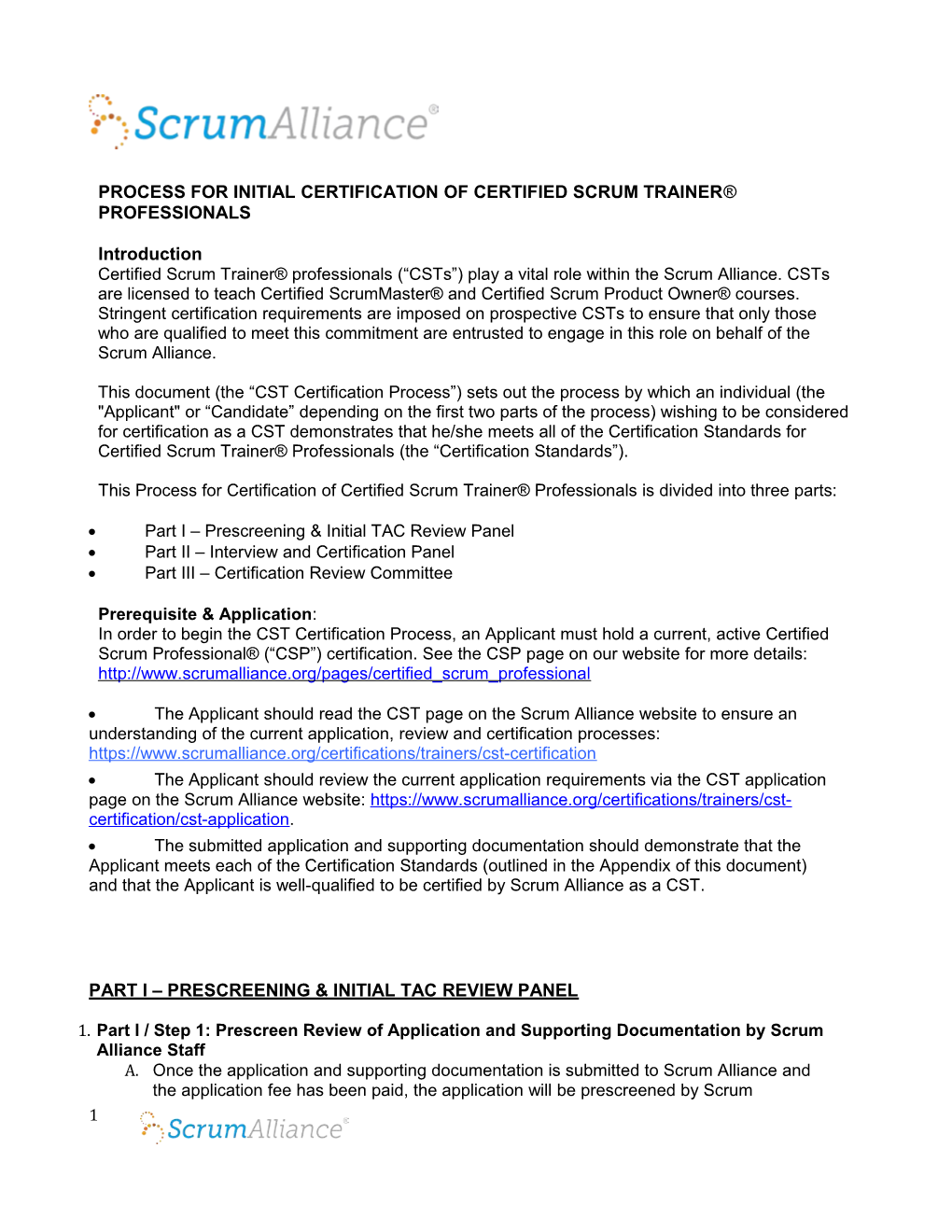 Process for Initial Certification of Certified Scrum Trainer Professionals