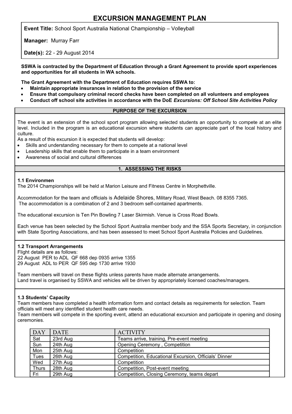 The Grant Agreement with the Department of Education Requires SSWA To s1