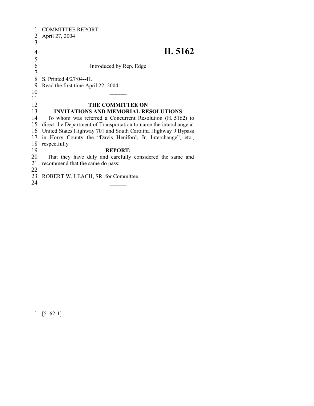 2003-2004 Bill 5162: Horry County, Davis Heniford, Jr. Interchange - South Carolina Legislature