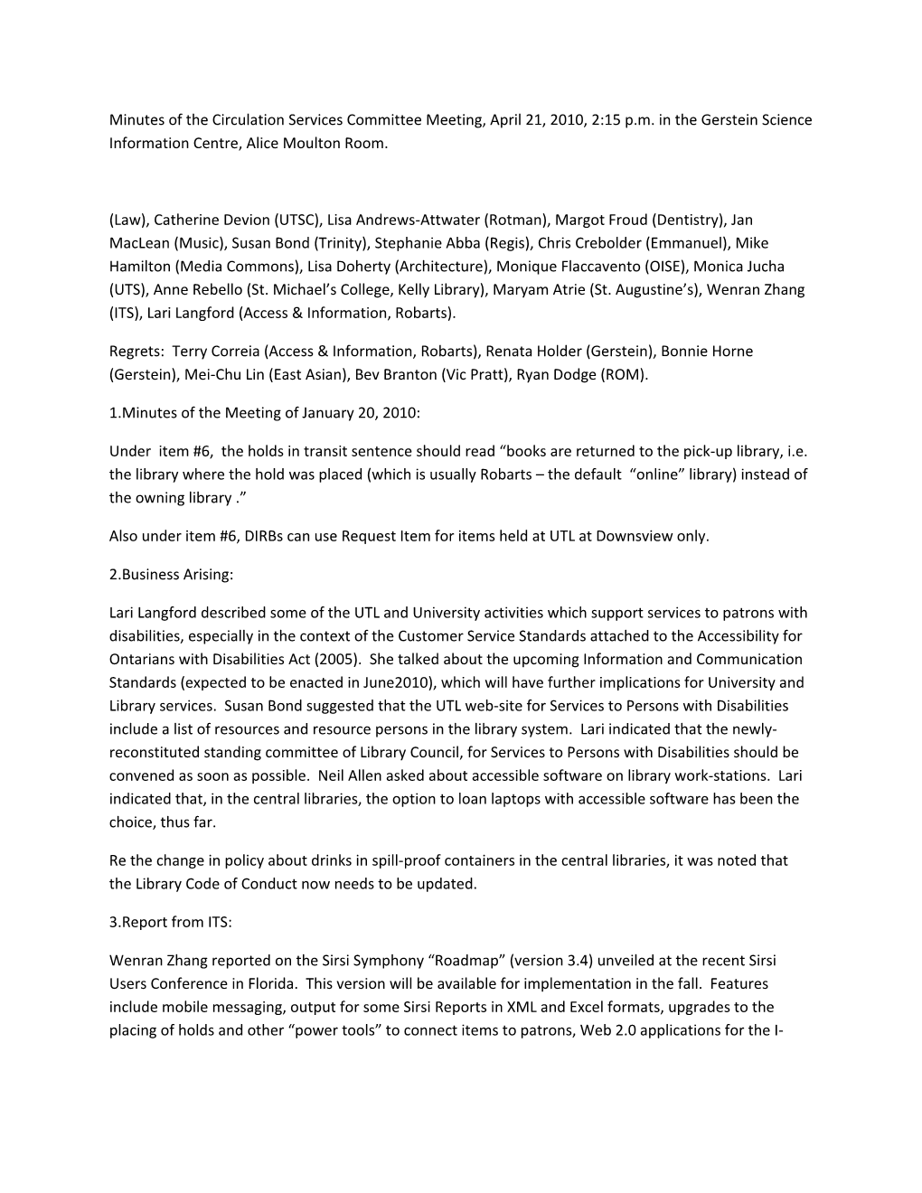 Minutes of the Circulation Services Committee Meeting, April 21, 2010, 2:15 P