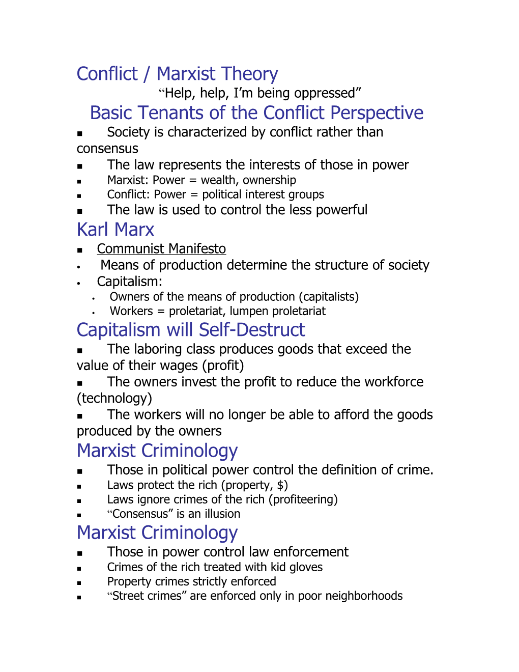 Conflict / Marxist Theory