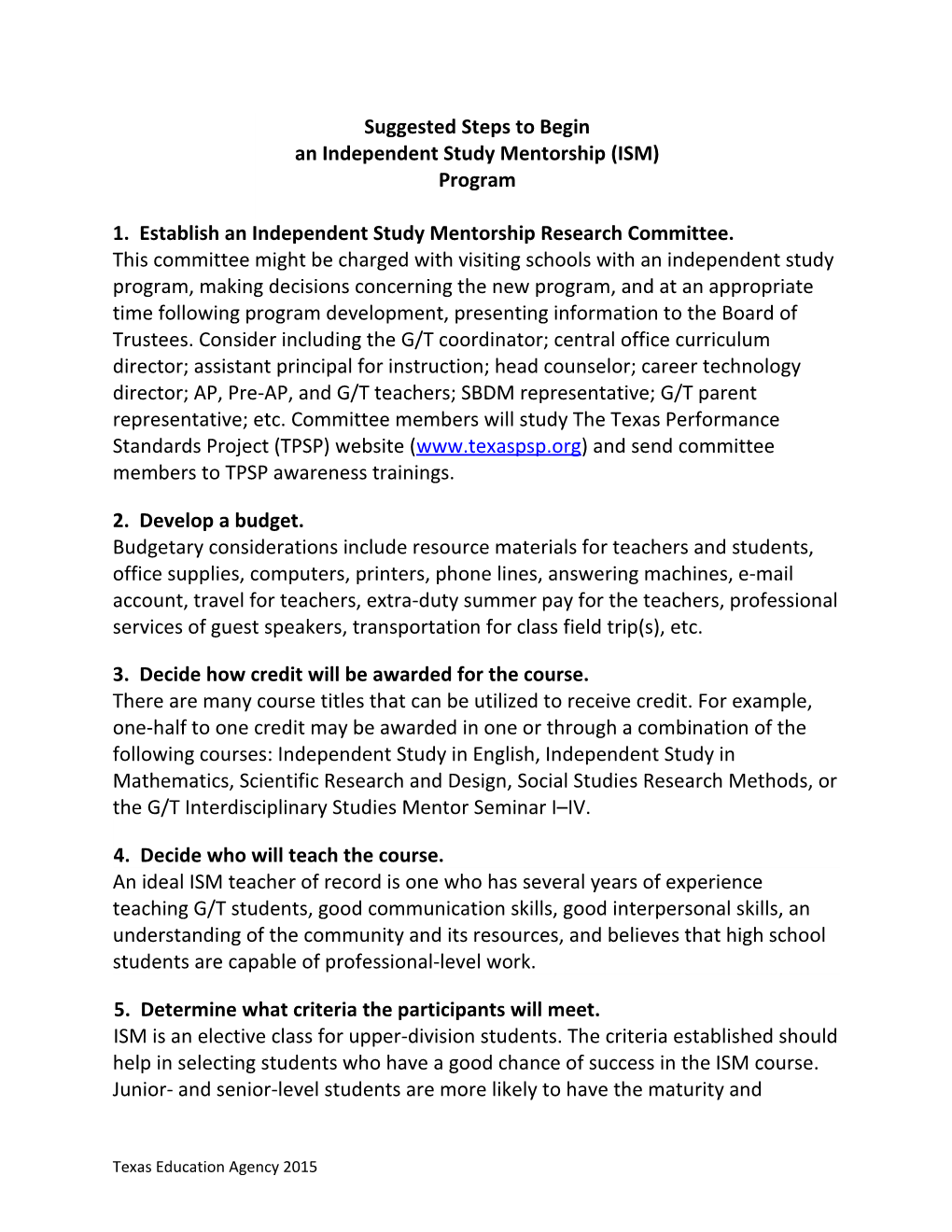 Suggested Steps to Begin an Independent Study Mentorship (ISM) Program