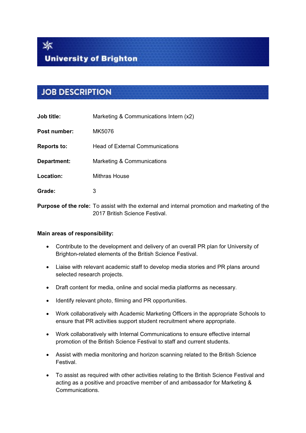 Job Title:Marketing & Communications Intern (X2)