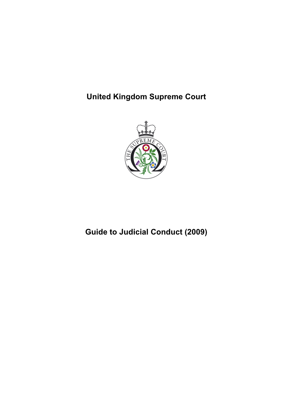Guide to Judicial Conduct
