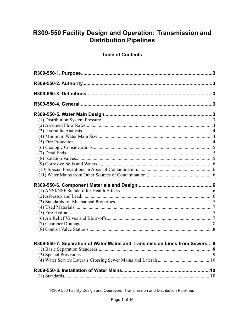 R309-550 Facility Design and Operation: Transmission and Distribution Pipelines