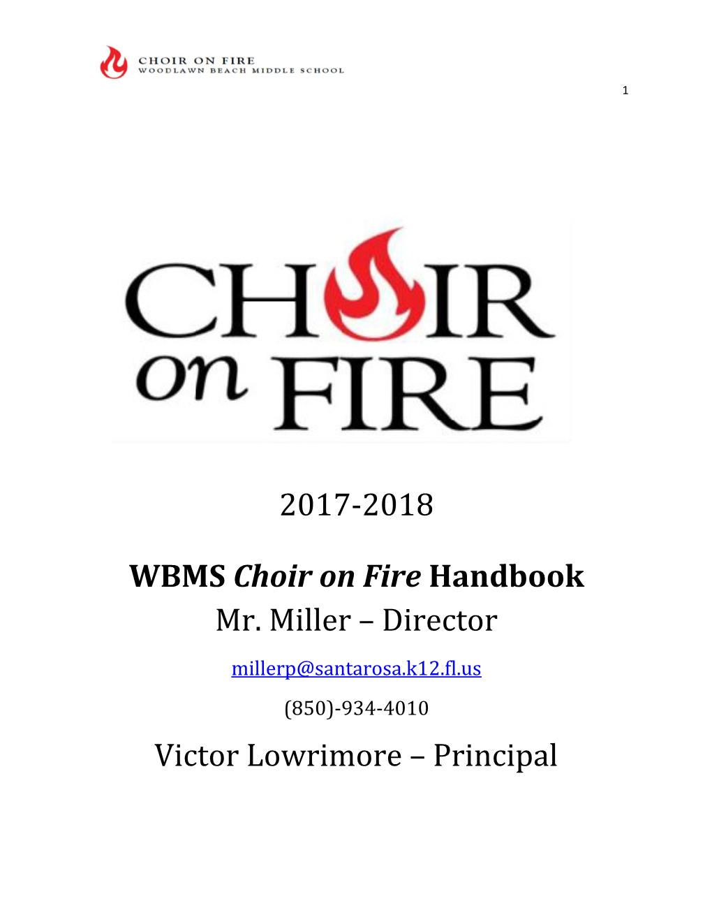 WBMS Choir on Fire Handbook Mr. Miller Director