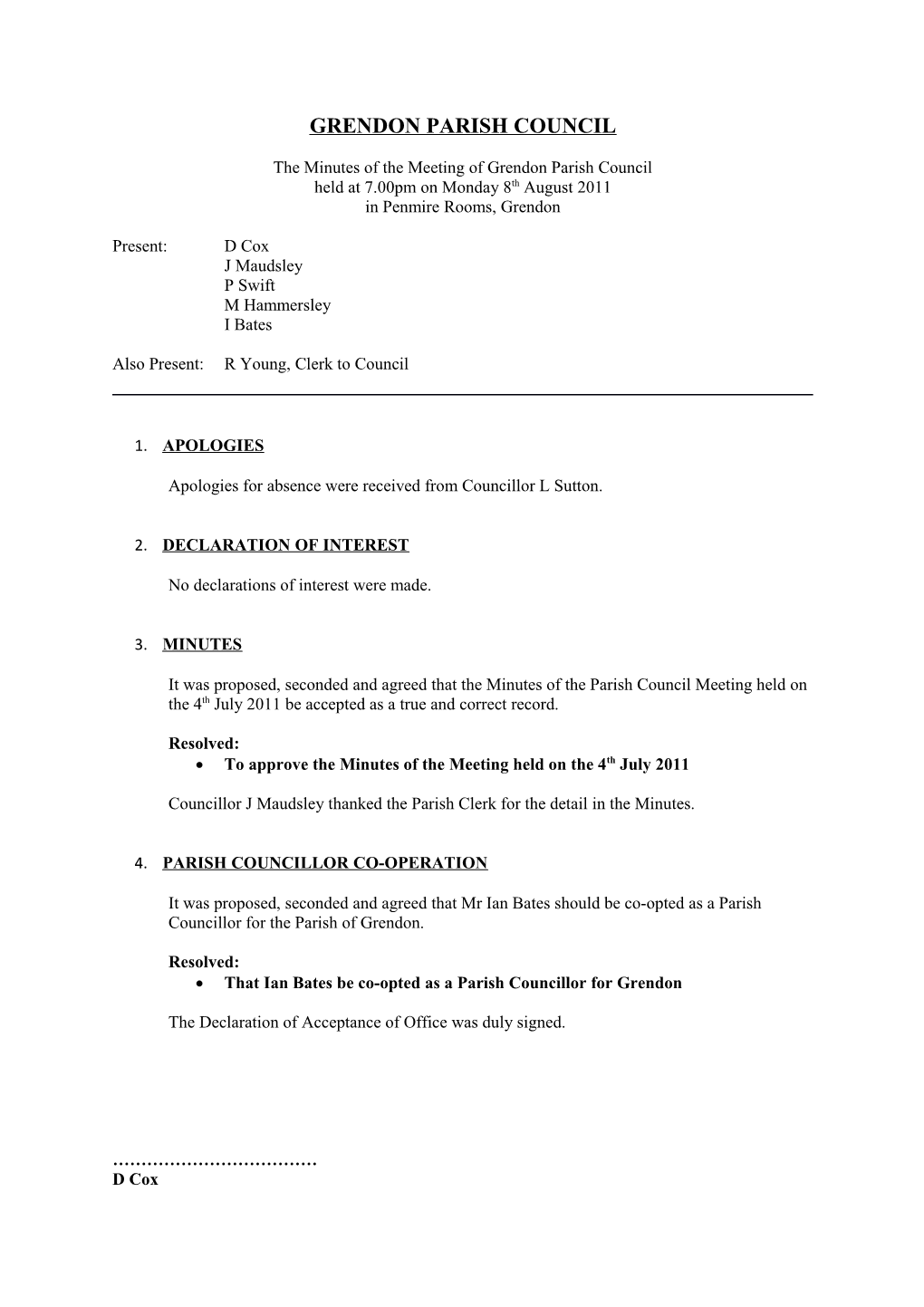 The Minutes of the Meeting of Grendon Parish Council