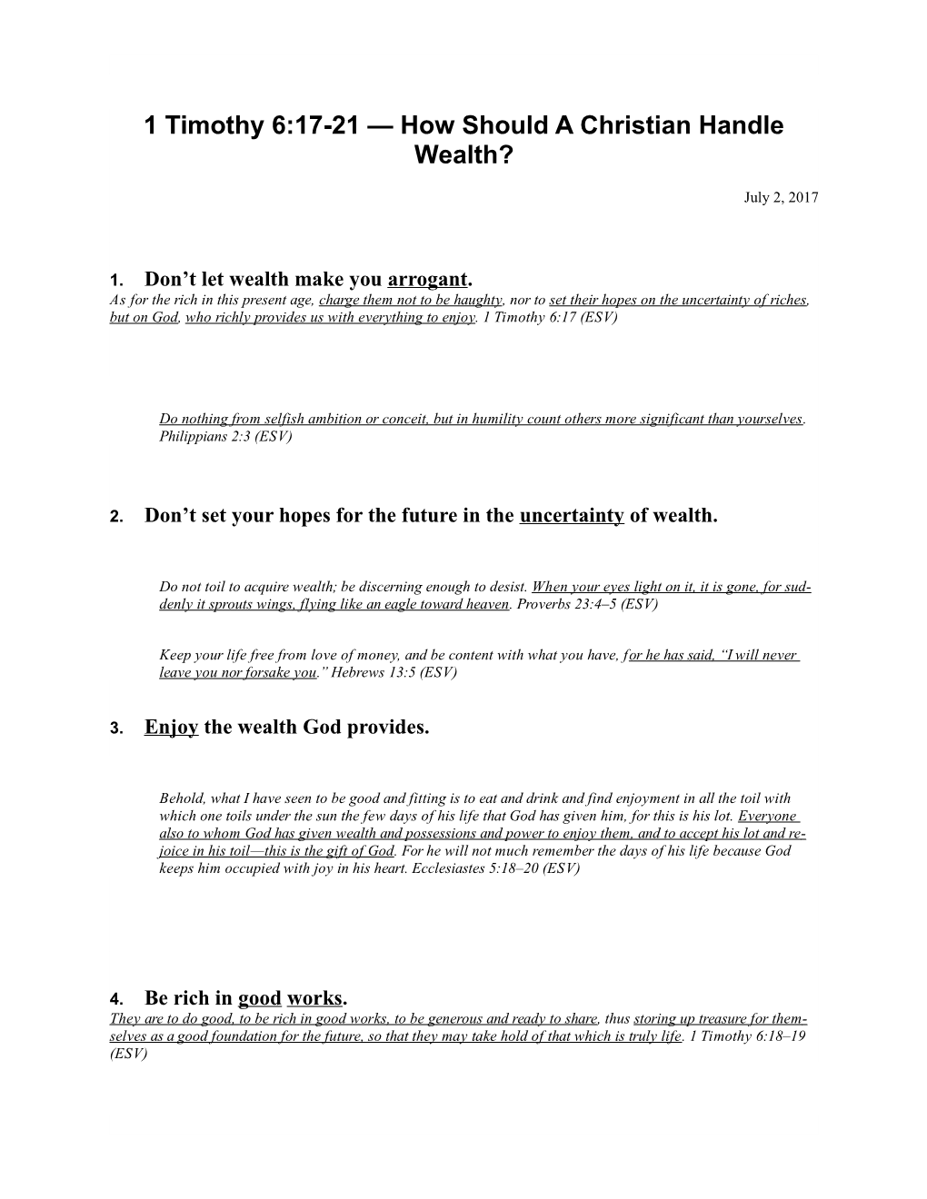 1 Timothy 6:17-21 How Should a Christian Handle Wealth?