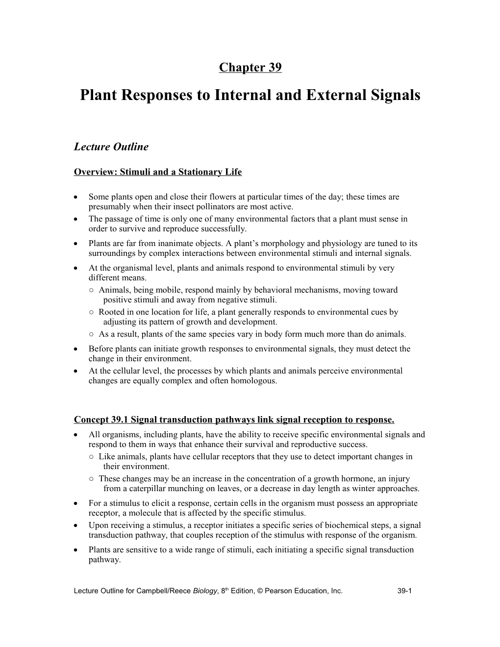 Plant Responses to Internal and External Signals s1
