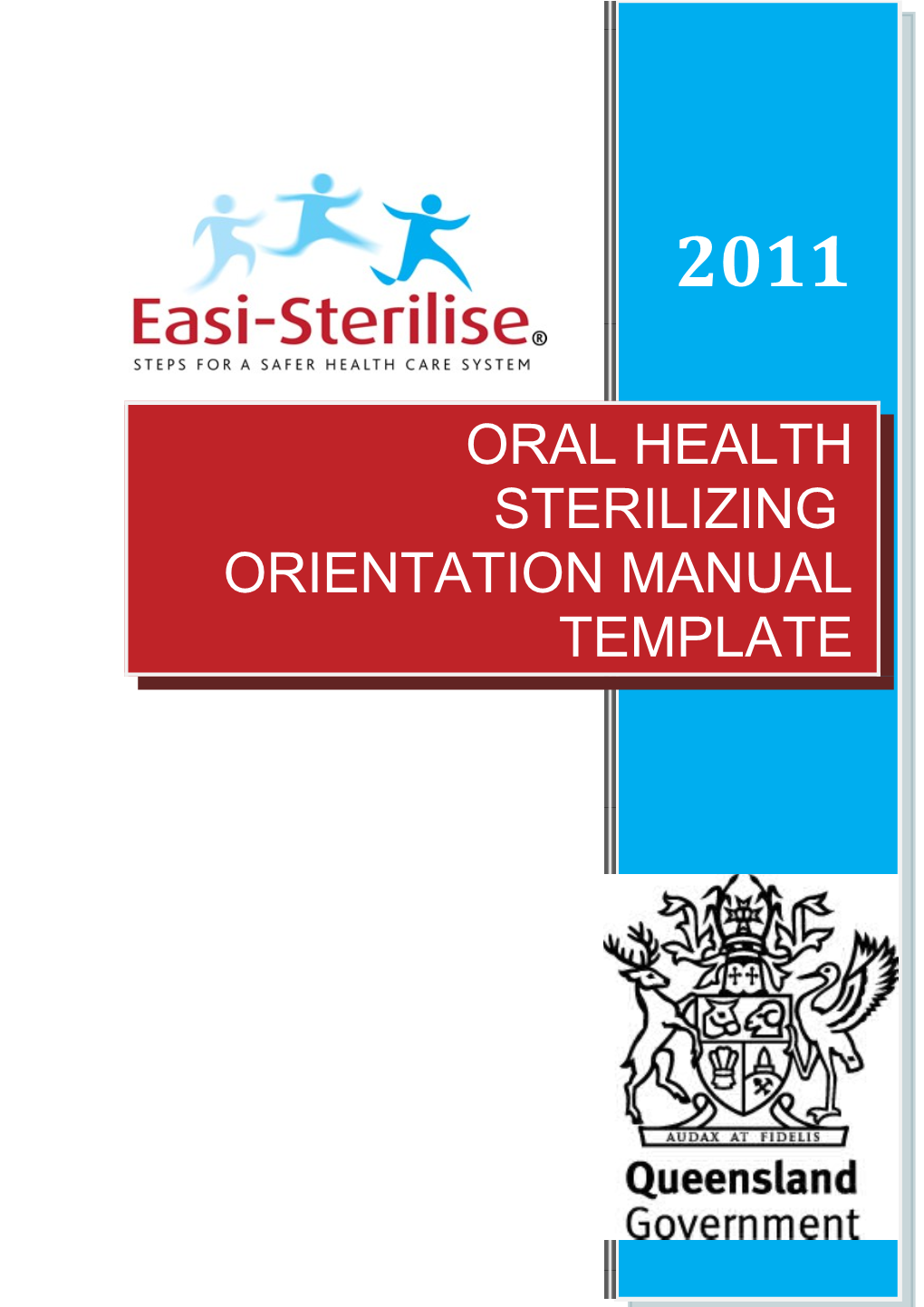 Orientation Template for Oral Health Reprocessing Staff