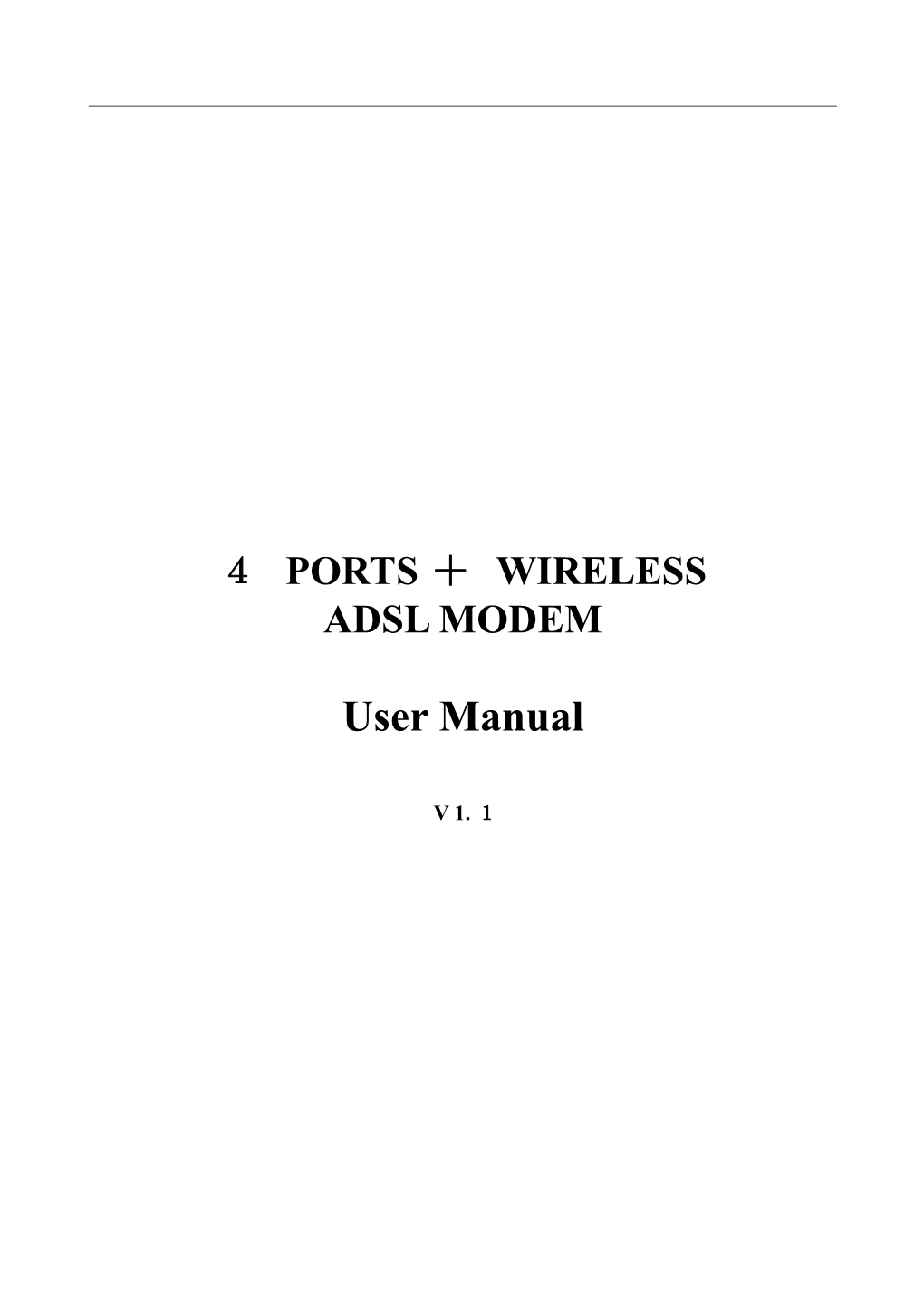 DSL Gateway/Router User Manual