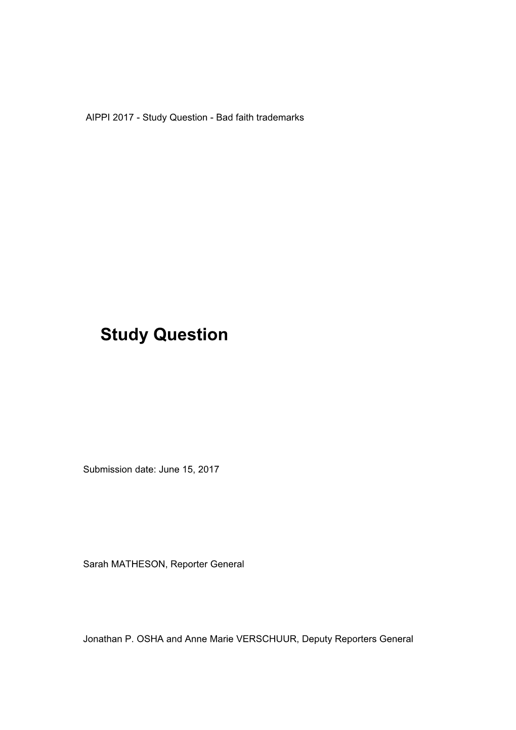 AIPPI 2017 - Study Question - Bad Faith Trademarks