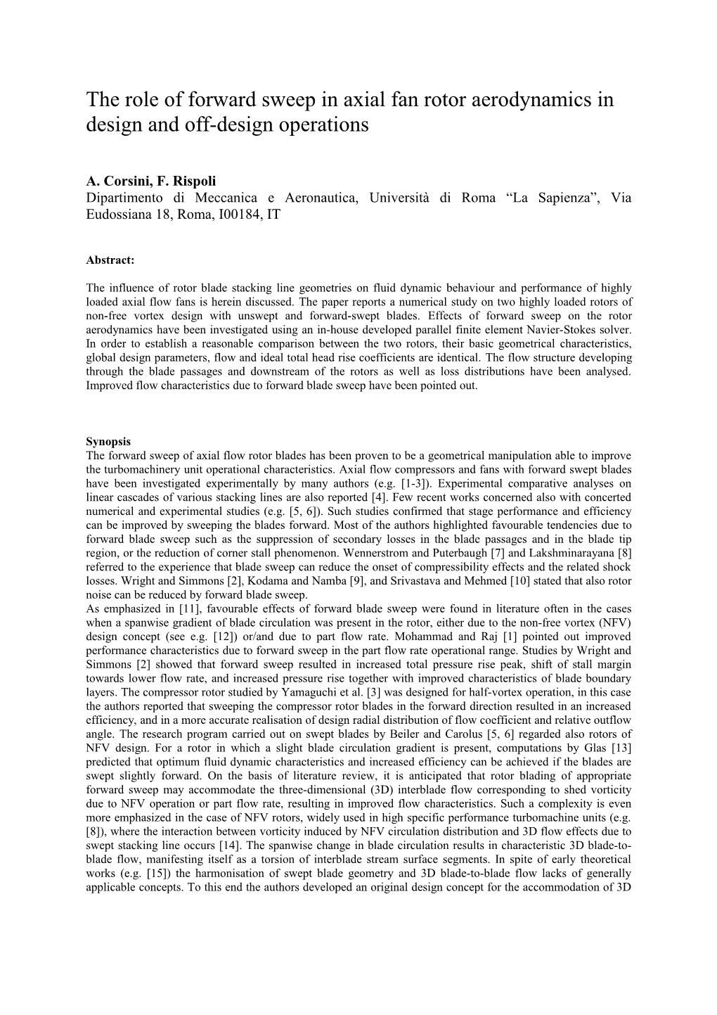 Design Aspects of Blade Sweep in High Performance Axial Flow Turbomachinery Rotors