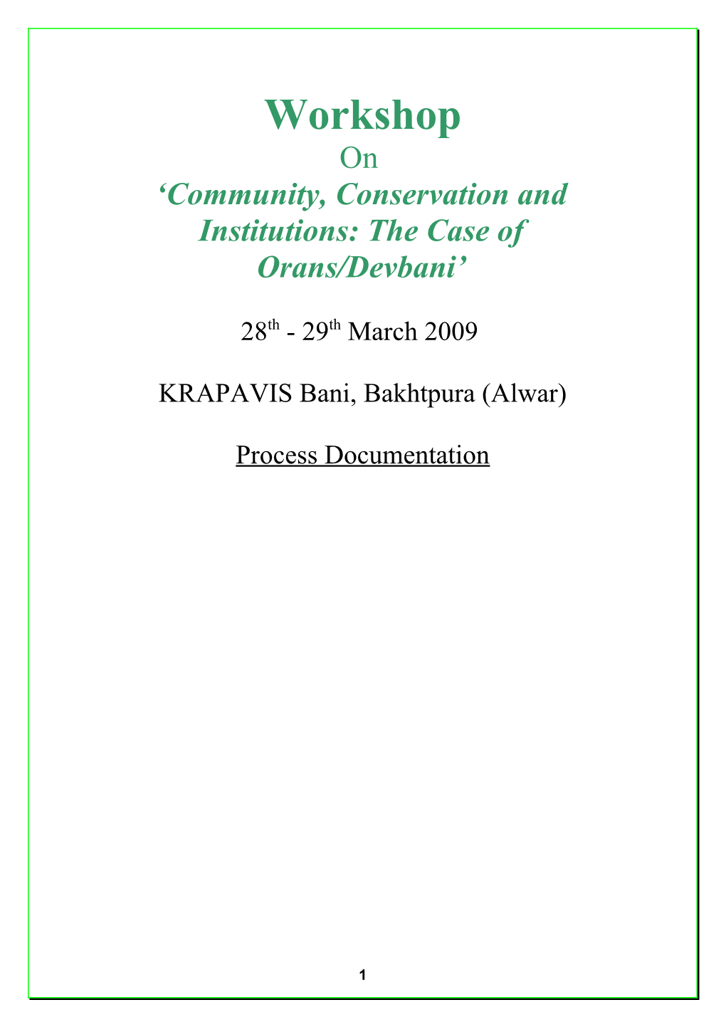 Community, Conservation and Institutions: the Case of Orans/Devbani