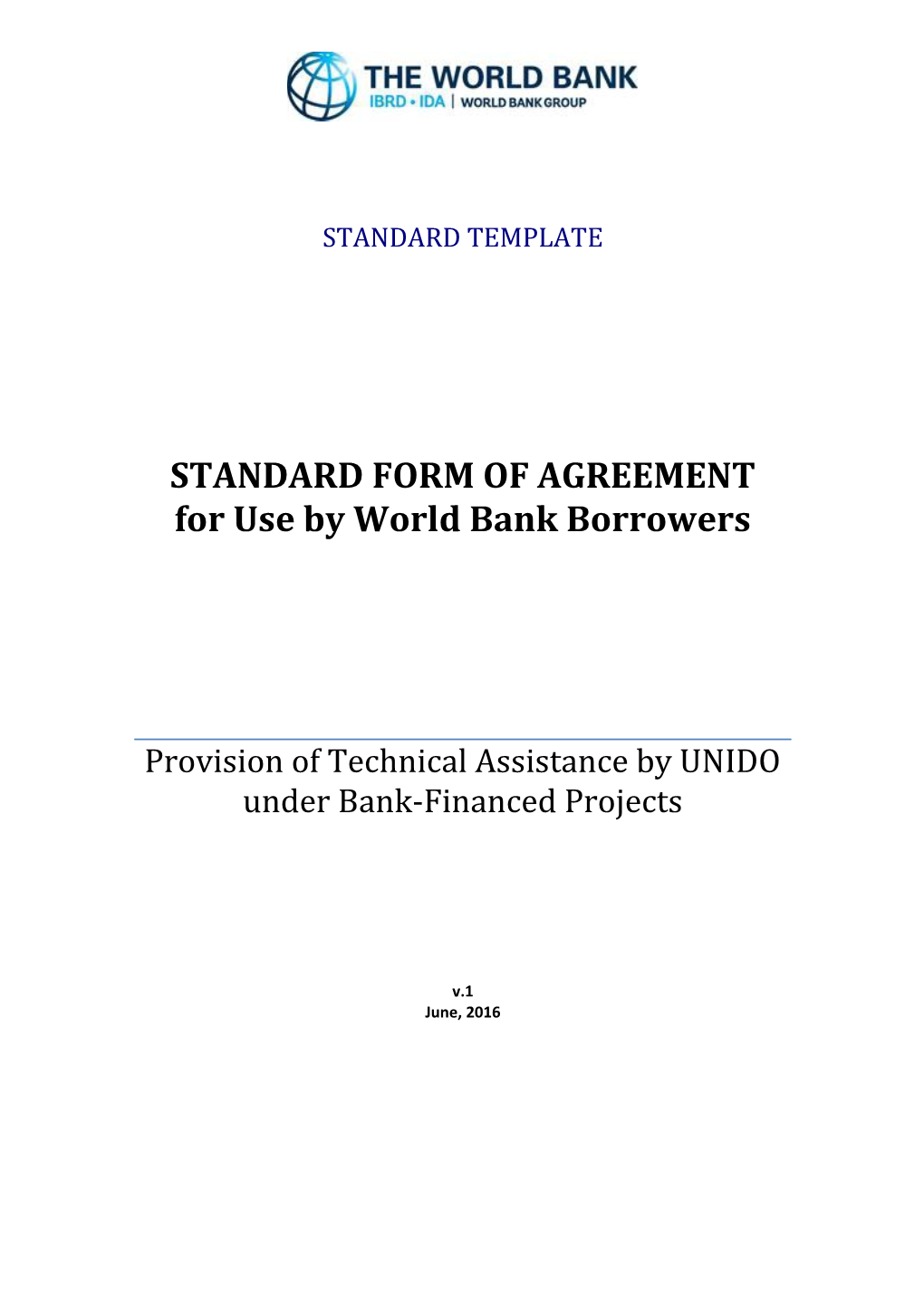 STANDARD FORM of AGREEMENT for Use by World Bank Borrowers s1