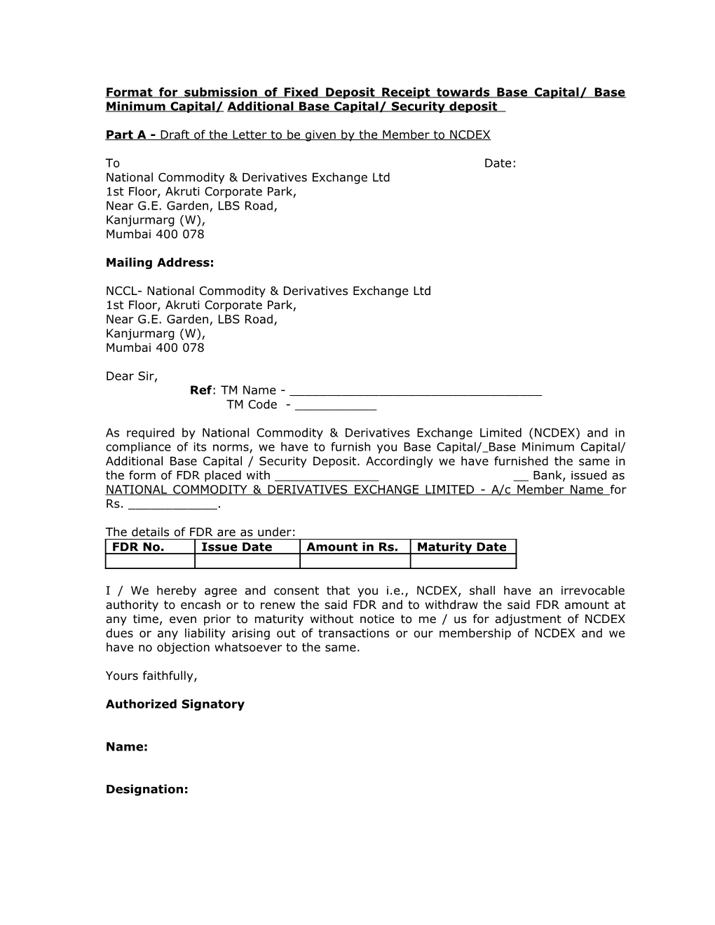 Format for Submission of Fixed Deposit Receipt Towards Base Capital/Additional Base Capital