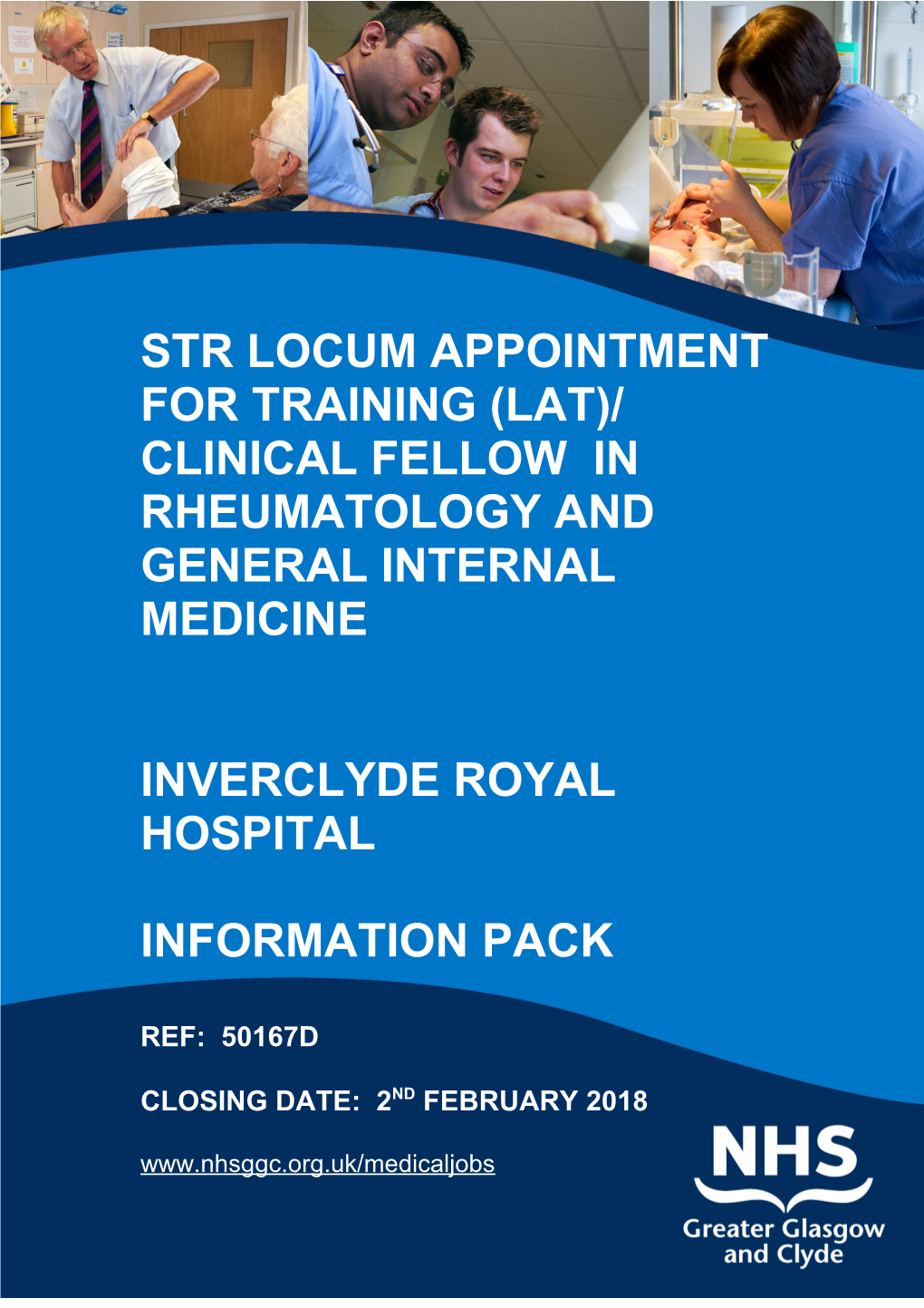 Str Locum APPOINTMENT for TRAINING (Lat)/ Clinical Fellow in Rheumatology and General