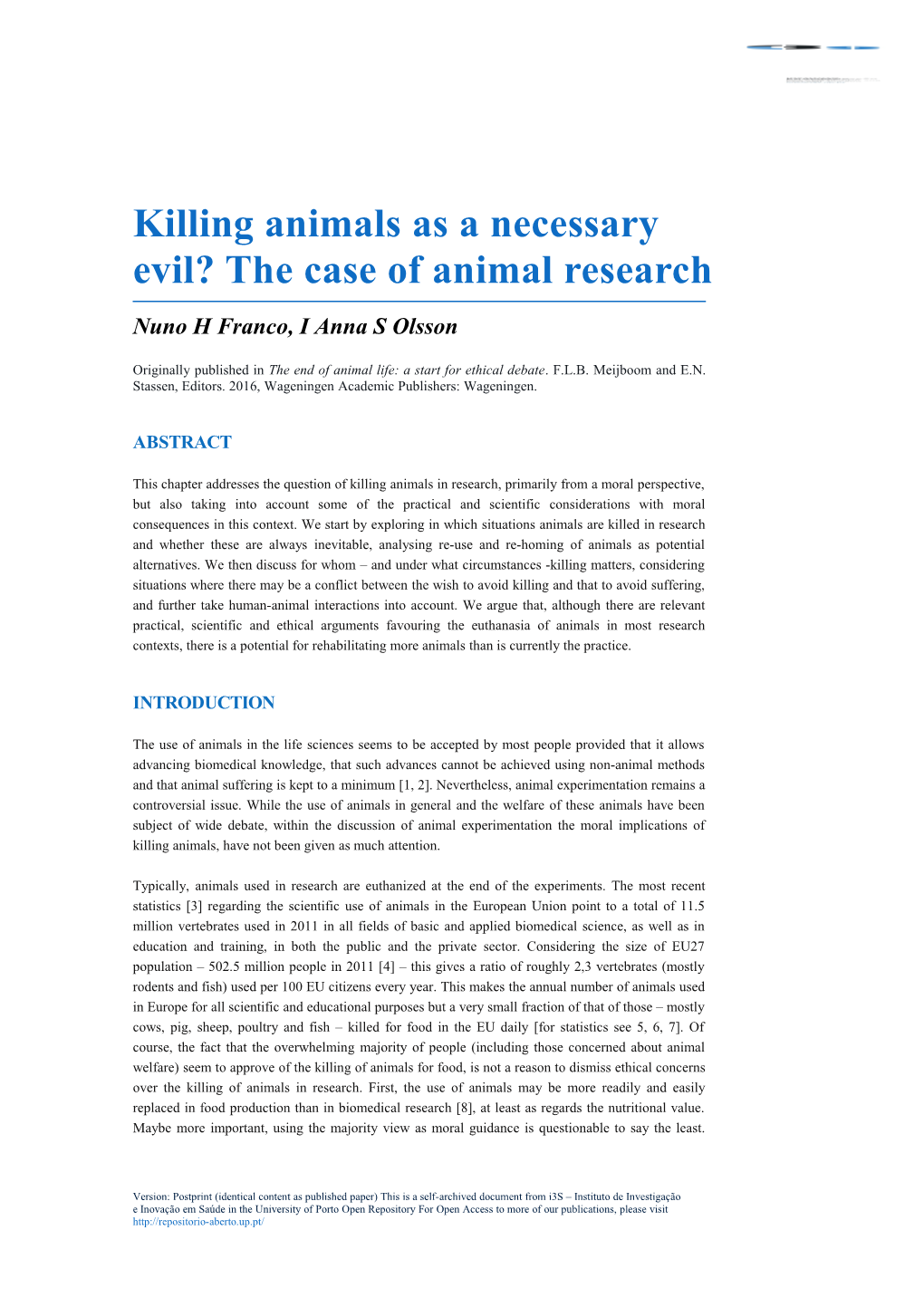 Killing Animals As a Necessary Evil? the Case of Animal Research